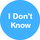 i don't know button